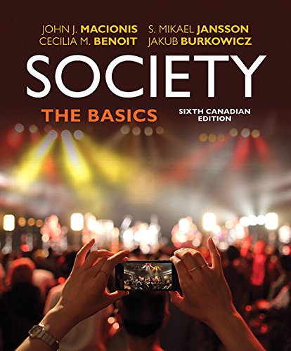 9780133436952: Society: The Basics, Sixth Canadian Edition, Loose Leaf Version (6th Edition)