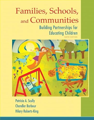 Stock image for Families, Schools, and Communities: Building Partnerships for Educating Children (6th Edition) for sale by BooksRun