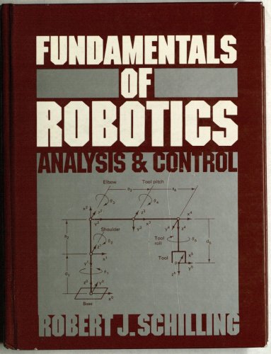 9780133444339: Fundamentals of Robotics: Analysis and Control