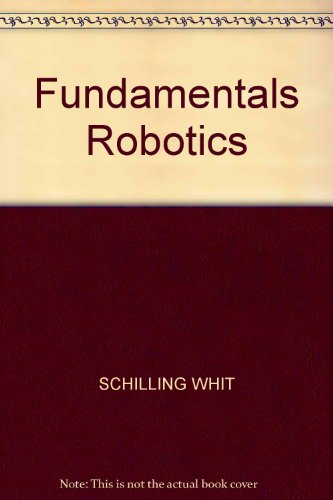 Beispielbild fr Fundamentals Robotics zum Verkauf von Wonder Book