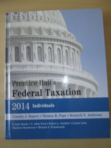 Imagen de archivo de Prentice Hall's Federal Taxation 2014, Individuals (Prentice Hall's Federal Taxation Individuals) a la venta por Books of the Smoky Mountains