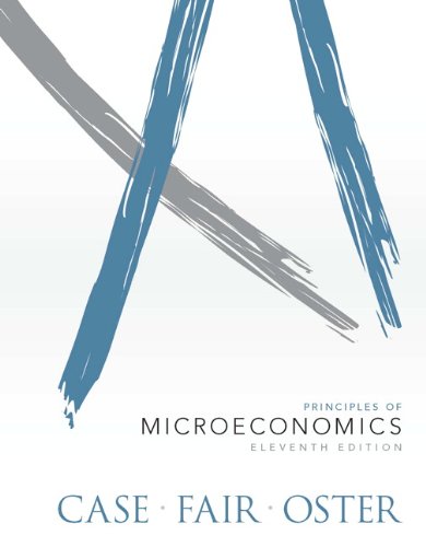 Principles of Microeconomics Plus NEW MyEconLab with Pearson eText -- Access Card Package (11th Edition) (9780133450873) by Case, Karl E.; Fair, Ray C.; Oster, Sharon E.