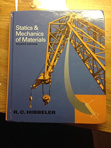 Imagen de archivo de Statics and Mechanics of Materials (4th Edition) a la venta por SecondSale