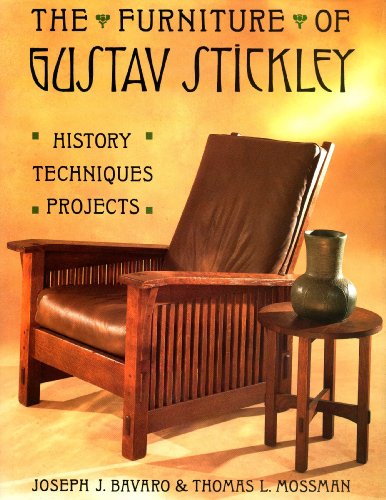 9780133451900: The Furniture of Gustav Stickley: History, Techniques, Projects