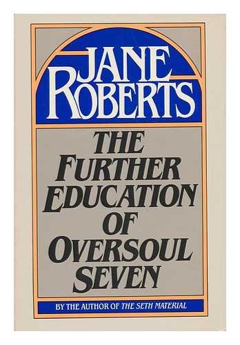 Imagen de archivo de Further Education of Oversoul Seven a la venta por ThriftBooks-Dallas