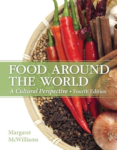 9780133457988: Food Around the World: A Cultural Perspective