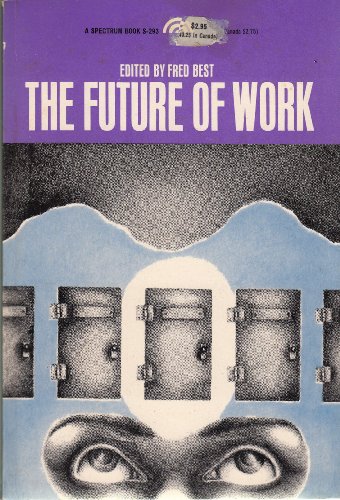 Stock image for The Future of Work. for sale by POQUETTE'S BOOKS