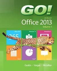Go! With Microsoft Office 2013 New Myitlab With Pearson Etext Access Card (9780133459487) by Gaskin, Shelley; Ferrett, Robert; Vargas, Alicia; Mclellan, Carolyn