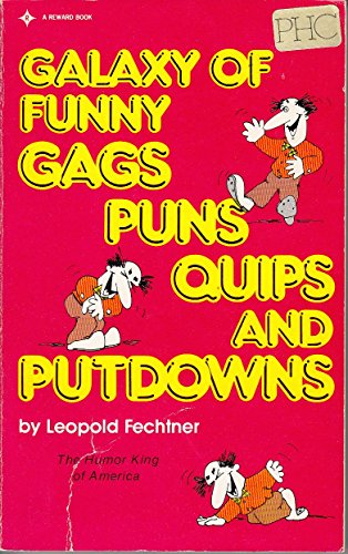 9780133459593: Title: Galaxy of Funny Gags Puns Quips Putdowns