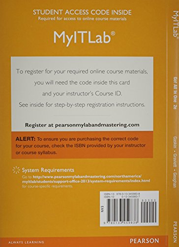 GO! All in One: Computer Concepts and Applications -- MyLab IT with Pearson eText Access Code (9780133459838) by Gaskin, Shelley; Graviett, Nancy; Laberta, Catherine; Ferrett, Robert; Vargas, Alicia; McLellan, Carolyn