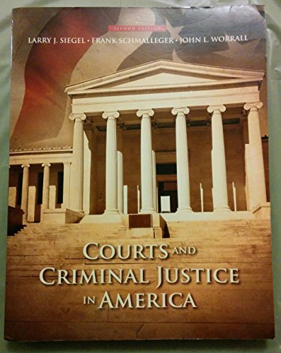 Imagen de archivo de Courts and Criminal Justice in America (2nd Edition) a la venta por GoodwillNI