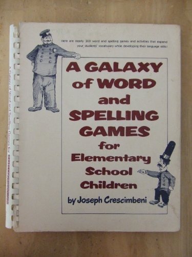 9780133460070: Galaxy of Word and Spelling Games for Elementary School Children