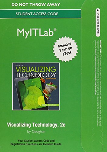 Visualizing Technology Access Card: Includes Pearson Etext (9780133460520) by Geoghan, Debra