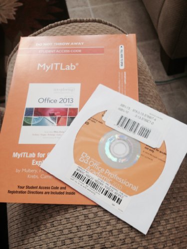 Exploring Microsoft Office 2013 MyITLab Access Code: Includes Pearson Etext (9780133460551) by Mulbery; Hogan; Rutledge; Krebs; Cameron