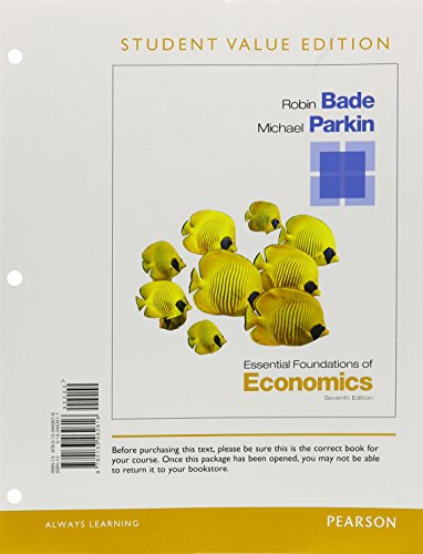 Stock image for Essential Foundations of Economics, Student Value Edition (7th Edition) for sale by BooksRun