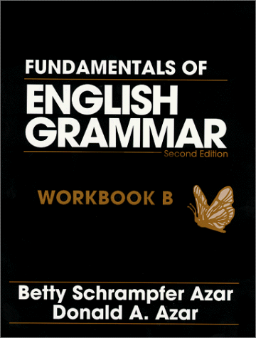9780133470895: Fundamentals of English Grammar: Workbook B