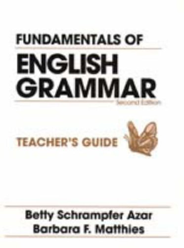 Beispielbild fr Fundamentals of English Grammar: Teacher's Guide zum Verkauf von PsychoBabel & Skoob Books