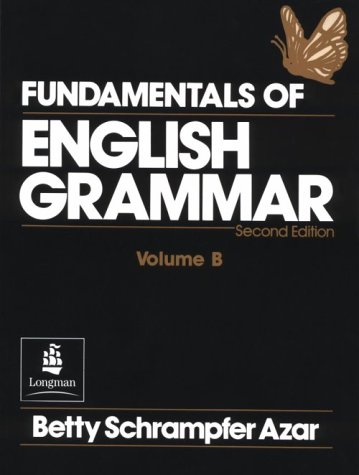 Stock image for Fundamentals of English Grammar, Volume B for sale by Wonder Book