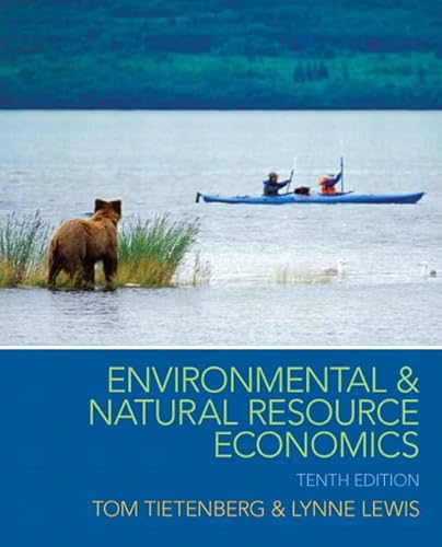 Imagen de archivo de Environmental and Natural Resource Economics (The Pearson Series in Economics) a la venta por HPB-Red