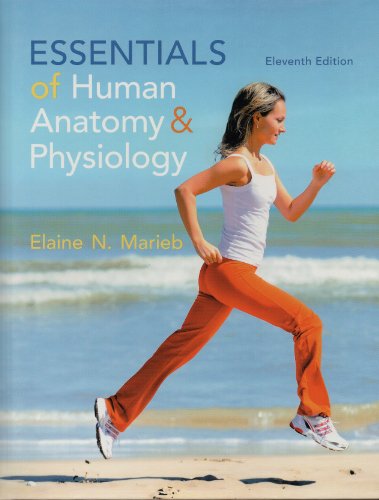 9780133481662: Essentials of Human Anatomy & Physiology [Eleventh Editon]