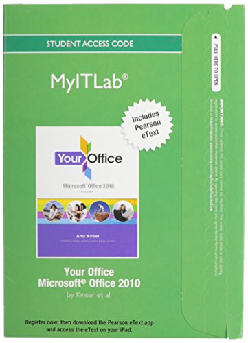 9780133481778: myitlab with Pearson eText -- Access Code -- for Your Office Office 2010