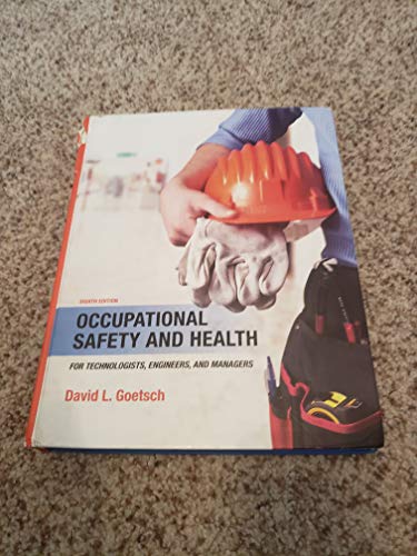 Beispielbild fr Occupational Safety and Health for Technologists, Engineers, and Managers (8th Edition) zum Verkauf von SecondSale