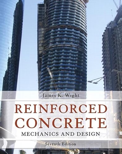 9780133485967: Reinforced Concrete: Mechanics and Design