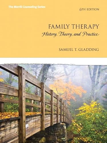 Imagen de archivo de Family Therapy: History, Theory, and Practice (6th Edition) a la venta por Wonder Book