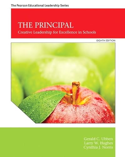 Stock image for The Principal: Creative Leadership for Excellence in Schools (8th Edition) for sale by SGS Trading Inc