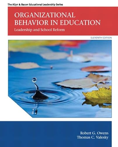 Stock image for Organizational Behavior in Education: Leadership and School Reform (The Allyn & Bacon Educational Leadership Series) for sale by BooksRun
