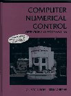 Stock image for COMPUTER NUMERICAL CONTROL OPERATION AND PROGRAMMING for sale by Russ States