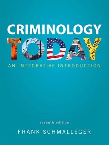 Beispielbild fr Criminology Today: An Integrative Introduction zum Verkauf von HPB-Red