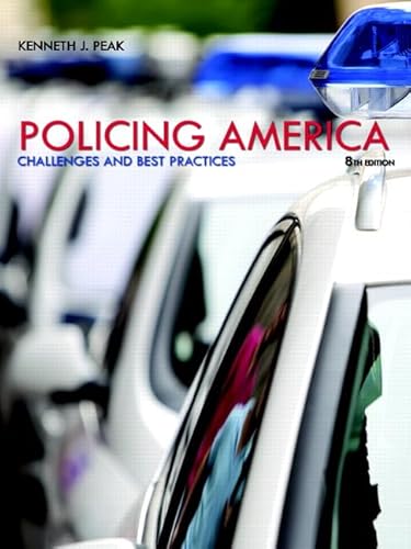 Stock image for Policing America: Challenges and Best Practices (Mycjlab) for sale by Giant Giant