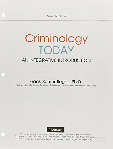 Stock image for Criminology Today: An Integrative Introduction, Student Value Edition for sale by Iridium_Books