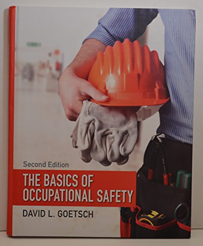 Imagen de archivo de The Basics of Occupational Safety a la venta por ThriftBooks-Dallas