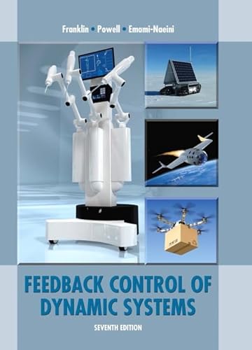 Beispielbild fr Feedback Control of Dynamic Systems (7th Edition) zum Verkauf von BooksRun