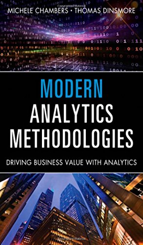 Stock image for Modern Analytics Methodologies: Driving Business Value with Analytics for sale by HPB-Red