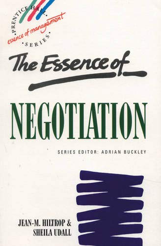 Imagen de archivo de Essence of Negotiation a la venta por Better World Books