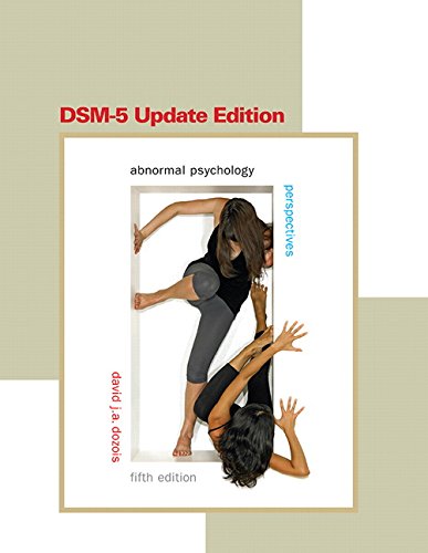 Stock image for Abnormal Psychology: Perspectives, DSM-5 Update Edition (5th Edition) Dozois, David J.A. for sale by Aragon Books Canada