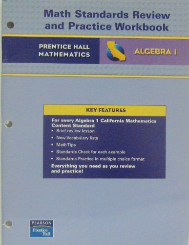 Stock image for Prentice Hall Mathematics Algebra 1: California Math Standards Review and Practice Workbook for sale by SecondSale