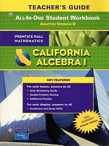 Stock image for California Algebra 1 Teacher's Guide All-In-One Student Workbook Adapted Version B for sale by ThriftBooks-Dallas