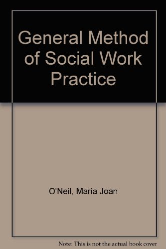 Stock image for The General Method of Social Work Practice for sale by The Unskoolbookshop