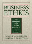 Stock image for Business Ethics: The Pragmatic Path Beyond Principles to Process for sale by Wonder Book