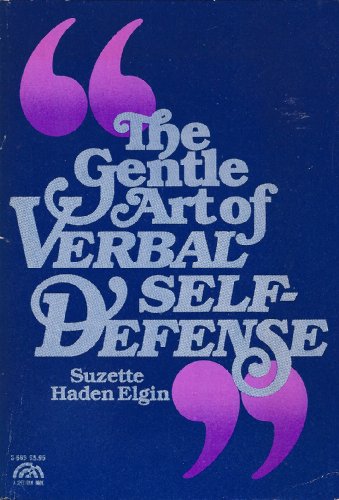 Stock image for The Gentle Art of Verbal Self-Defense (A Spectrum Book) for sale by ZBK Books