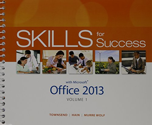 Imagen de archivo de Technology in Action, Complete and Skills for Success with Office 2013 Volume 1 Package a la venta por Better World Books