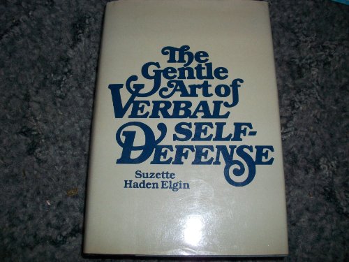 Imagen de archivo de The Gentle Art of Verbal Self-Defense a la venta por Better World Books