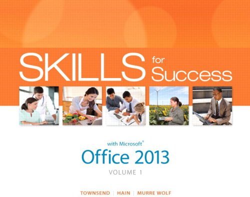 Beispielbild fr Skills for Success with Office 2013 Volume 1 zum Verkauf von BookHolders