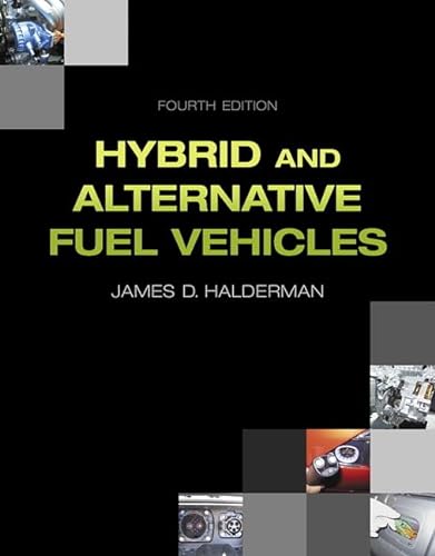 Stock image for Hybrid and Alternative Fuel Vehicles (Halderman Automotive Series) for sale by BooksRun