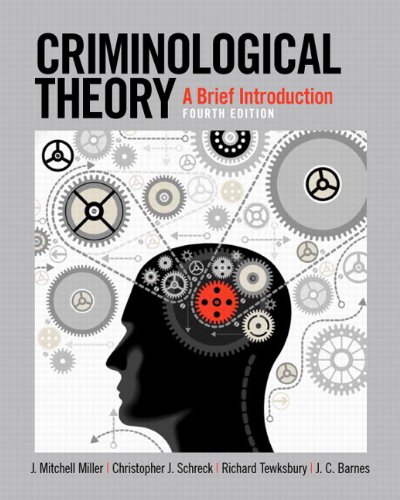 Stock image for Criminological Theory: A Brief Introduction for sale by BooksRun