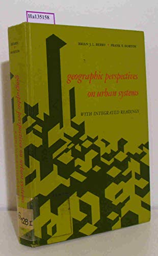 Imagen de archivo de Geographic Perspectives on Urban Systems : With Integrated Readings a la venta por Better World Books